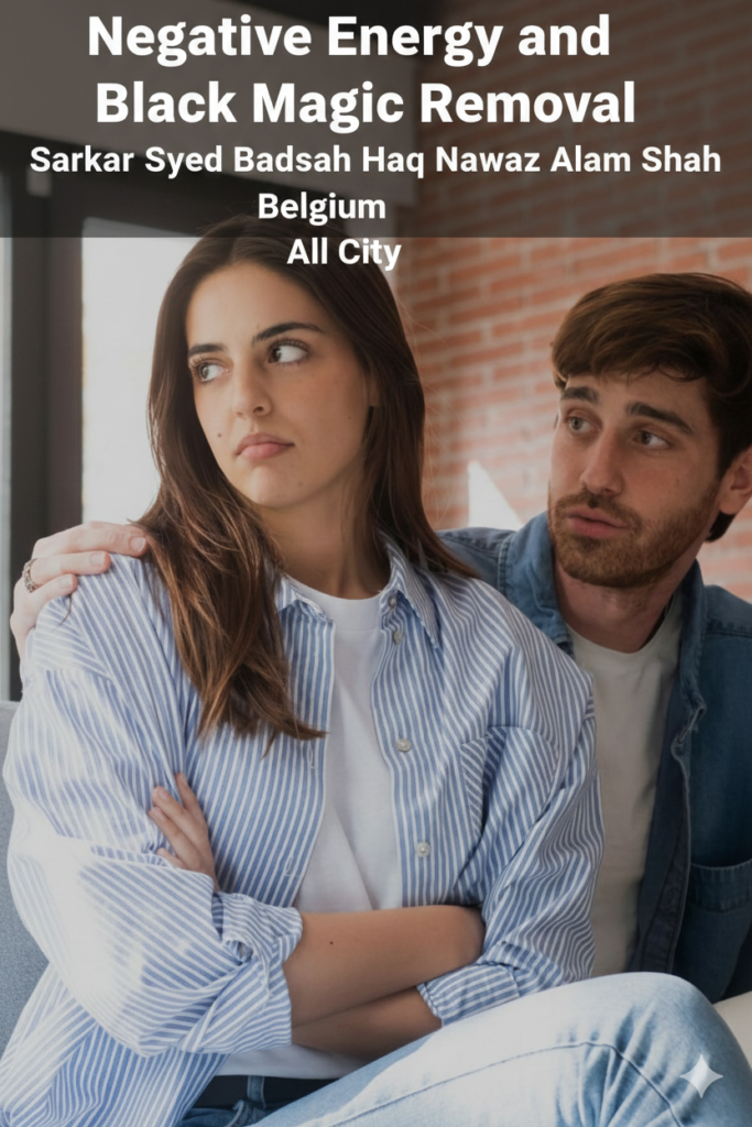 husband wife problem solution specialist in Belgium Sarkar Syed Badshah