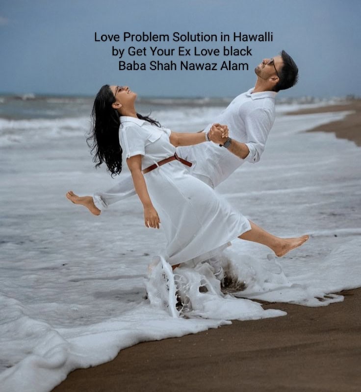 Couple looking for Love Problem Solution in Hawally to resolve relationship issues